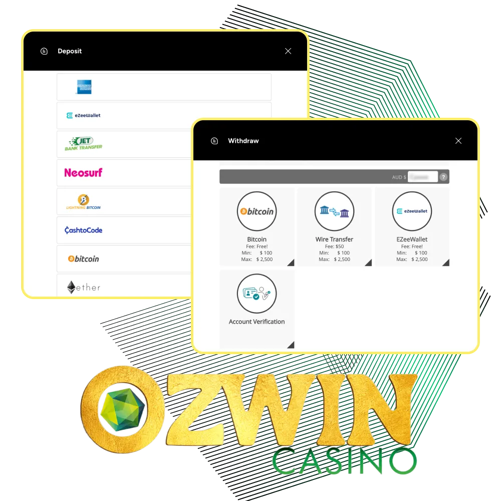 Online casino Ozwin offers its players simple and fast deposit and withdrawal.