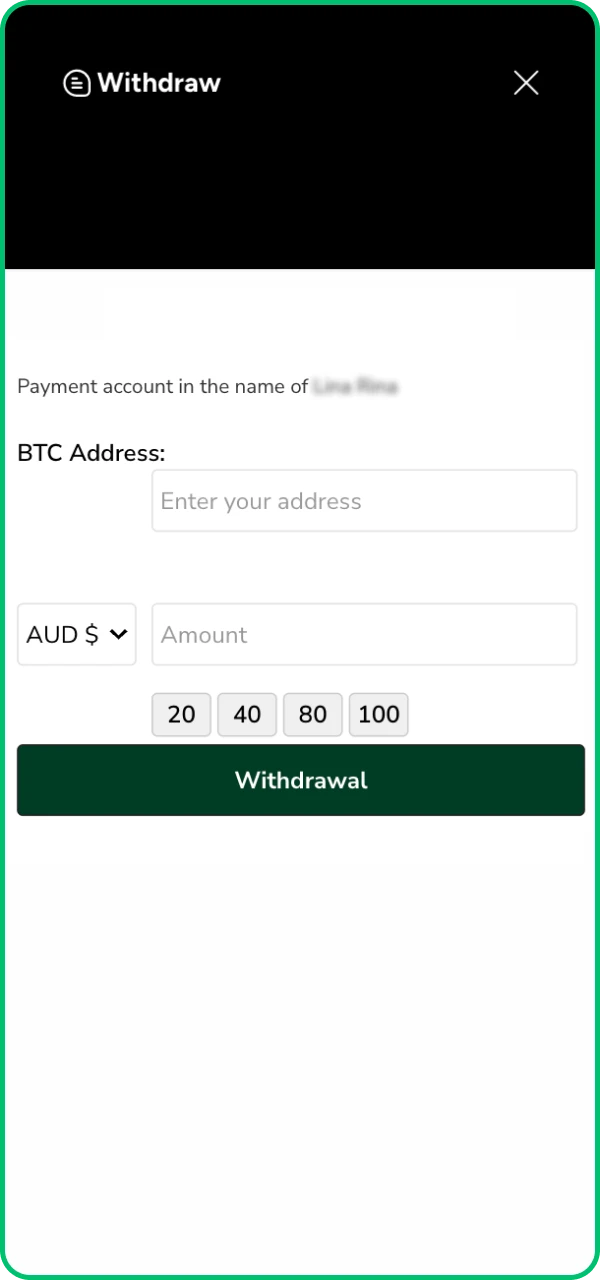 Indicate the amount you want to withdraw from the Ozwin online casino website.